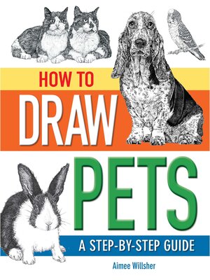 cover image of How to Draw Pets: a Step-by-Step Guide